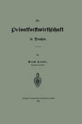 bokomslag Die Privatforstwirthschaft in Preußen