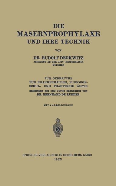 bokomslag Die Masernprophylaxe und Ihre Technik