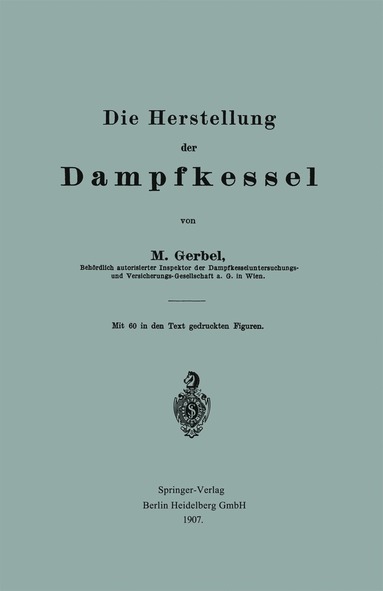 bokomslag Die Herstellung der Dampfkessel