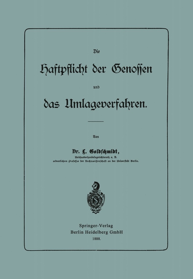 Die Haftpflicht der Genossen und das Umlageverfahren 1