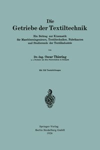 bokomslag Die Getriebe der Textiltechnik