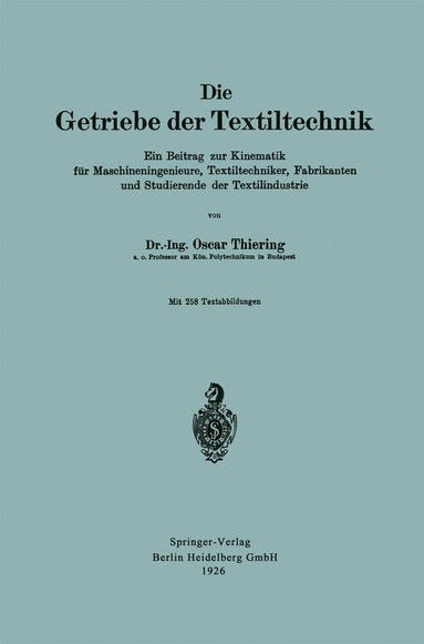 bokomslag Die Getriebe der Textiltechnik