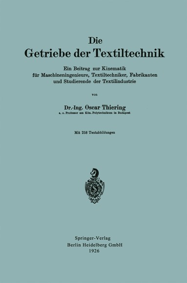 bokomslag Die Getriebe der Textiltechnik