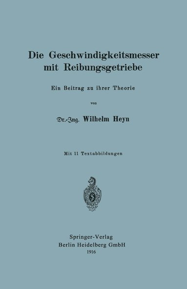 bokomslag Die Geschwindigkeitsmesser mit Reibungsgetriebe