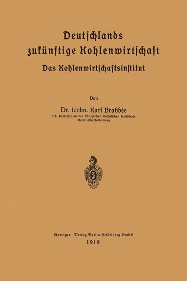 bokomslag Deutschlands zuknftige Kohlenwirtschaft