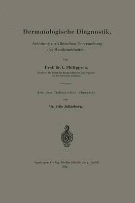 Prof. Dr. L. Philippson, Prof Dr L. Philippson, L. Philippson - Dermatologische Diagnostik, Häftad