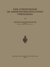 bokomslag Der Vorsitzende im Arbeitsgerichtlichen Verfahren