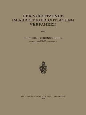 bokomslag Der Vorsitzende im Arbeitsgerichtlichen Verfahren