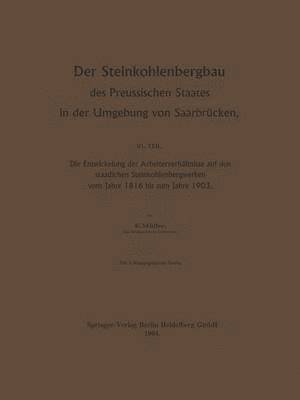 bokomslag Der Steinkohlenbergbau des Preussischen Staates in der Umgebung von Saarbrcken