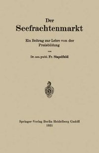 bokomslag Der Seefrachtenmarkt