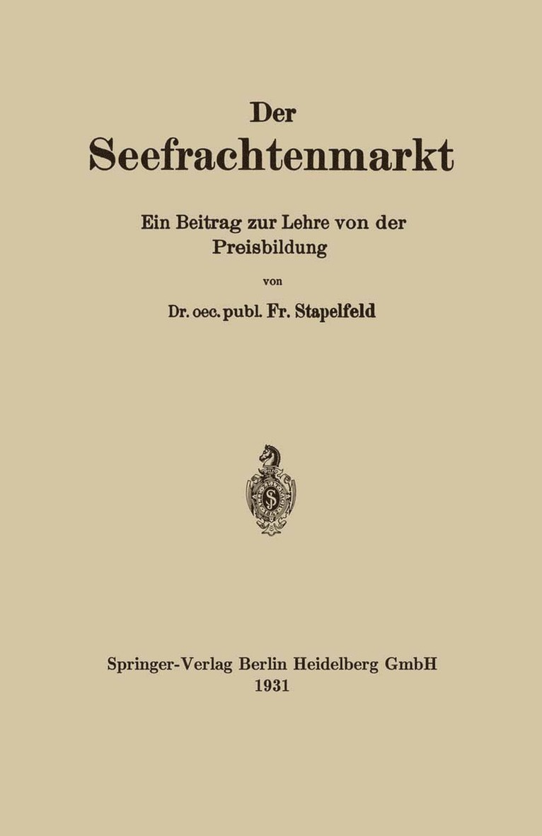 Fr Stapelfeld - Der Seefrachtenmarkt, Häftad