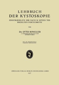 bokomslag Lehrbuch der Kystoskopie Einschliesslich der nach M. Nitzes Tod Erzielten Fortschritte