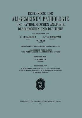Ergebnisse der Allgemeinen Pathologie und Pathologischen Anatomie des Menschen und der Tiere 1