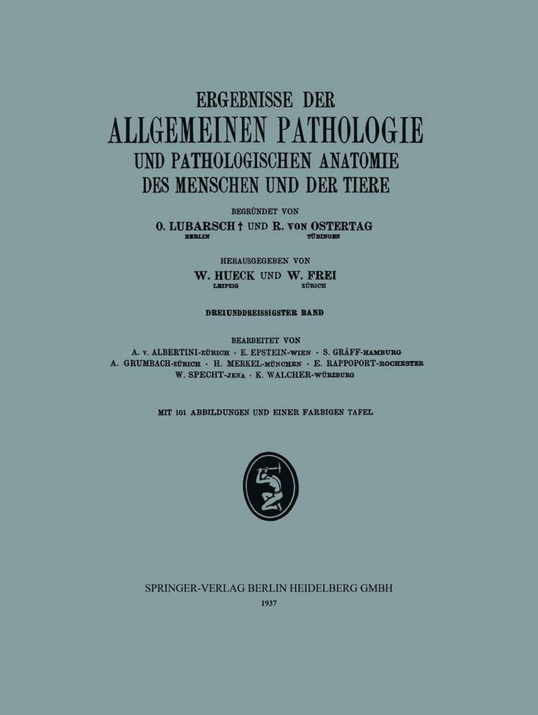 W. Hueck, W. Frei, A. v. Albertini, E. Epstein, S. Gräff, A. Grumbach, H. Merkel, E. Rappoport, W. Specht, K. Walcher, A. V. Albertini - Ergebnisse der Allgemeinen Pathologie und Pathologischen Anatomie des Menschen und der Tiere, Häftad