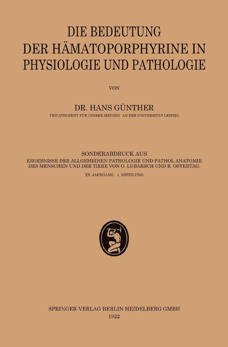 Die Bedeutung der Hämatoporphyrine in Physiologie und Pathologie