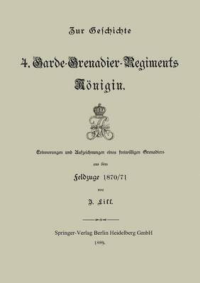 bokomslag Zur Geschichte des 4. Garde-Grenadier-Regiments Knigin