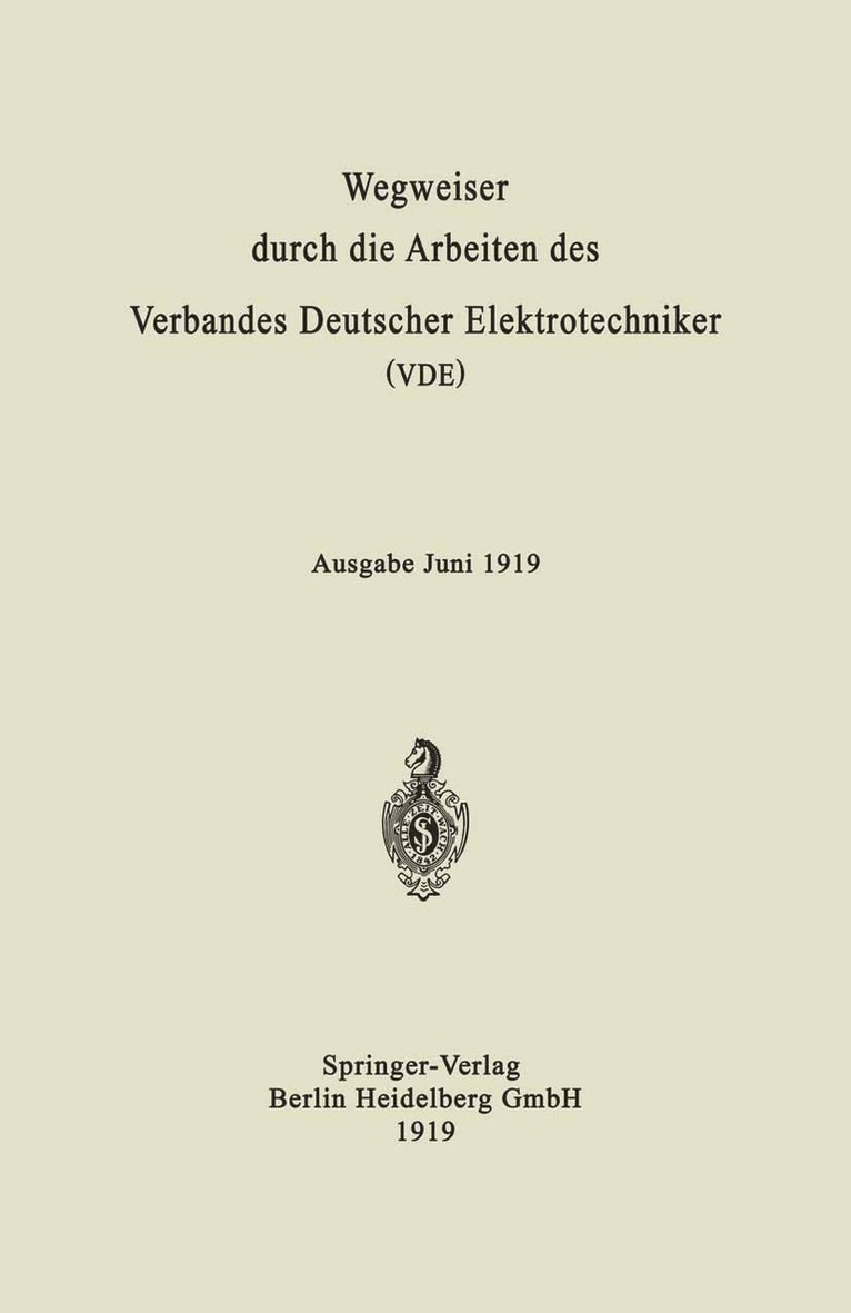 Wegweiser durch die Arbeiten des Verbandes Deutscher Elektrotechniker (VDE) 1