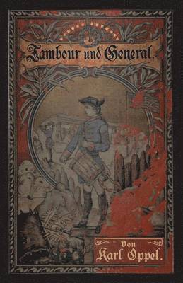 Tambour und General 1