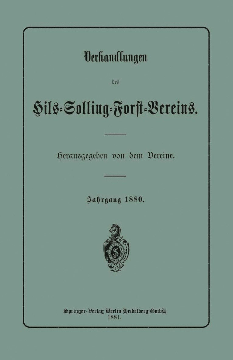 Julius Springer - Verhandlungen des Hils-Solling-Forst-Vereins, Häftad