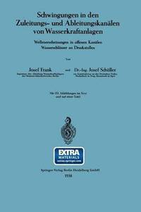 bokomslag Schwingungen in den Zuleitungs- und Ableitungskanälen von Wasserkraftanlagen