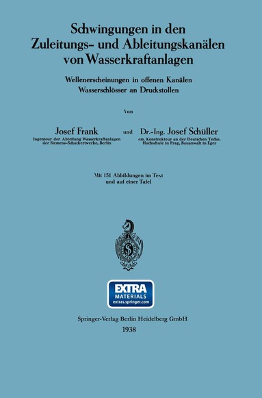 Josef Frank, Josef Schüller - Schwingungen in den Zuleitungs- und Ableitungskanälen von Wasserkraftanlagen, Häftad