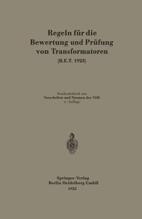 bokomslag Regeln fr die Bewertung und Prfung von Transformatoren (R.E.T. 1923)
