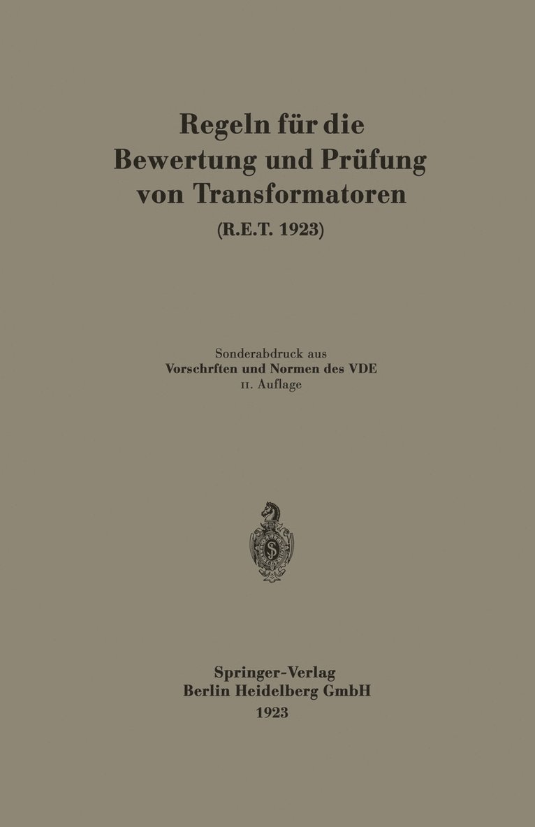 Regeln fr die Bewertung und Prfung von Transformatoren (R.E.T. 1923) 1