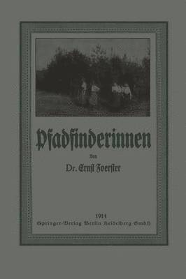 Ernst Foerster - Pfadfinderinnen, Häftad