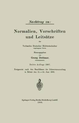 Georg Dettmar - Nachtrag zu: Normalien, Vorschriften und Leitsätze des Verbandes Deutscher Elektrotechniker, Häftad