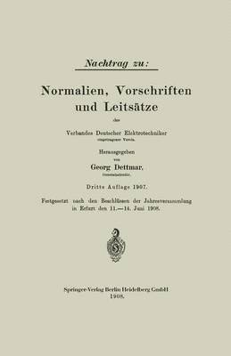 Nachtrag zu: Normalien, Vorschriften und Leitstze des Verbandes Deutscher Elektrotechniker 1