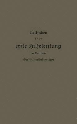 Leitfaden für die erste Hilfeleistung an Bord von Seefischereifahrzeugen