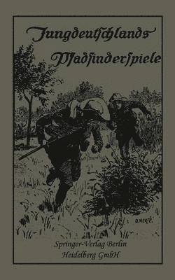 Deutschen Pfadfinderbund - Jungdeutschlands Pfadfinderspiele, Häftad