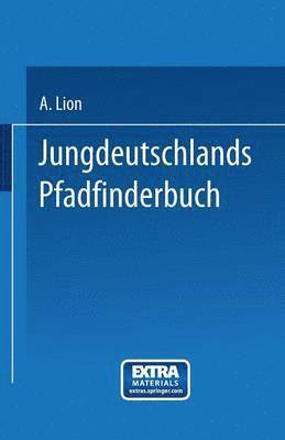 Jungdeutschlands Pfadfinderbuch 1