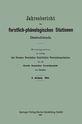 Jahresbericht der forstlich-phnologischen Stationen Deutschlands 1