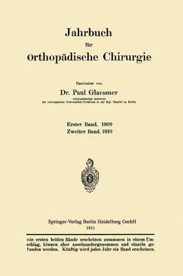 Paul Glaessner - Jahrbuch für orthopädische Chirurgie, Häftad