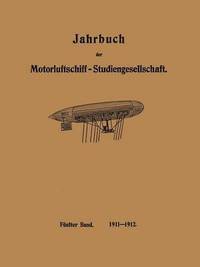 bokomslag Jahrbuch der Motorluftschiff-Studiengesellschaft