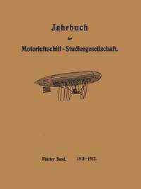 bokomslag Jahrbuch der Motorluftschiff-Studiengesellschaft