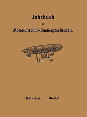 bokomslag Jahrbuch der Motorluftschiff-Studiengesellschaft