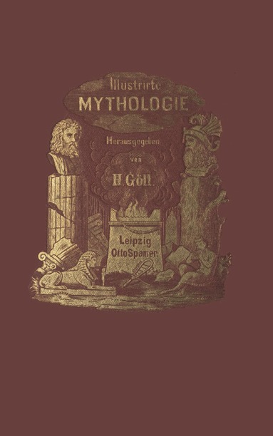 Hermann Göll - Illustrirte Mythologie, Häftad