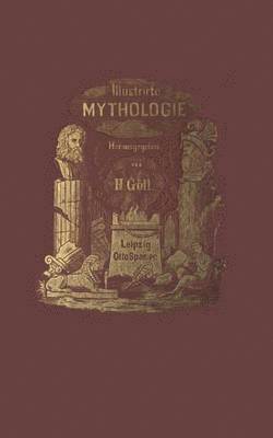 Illustrirte Mythologie 1