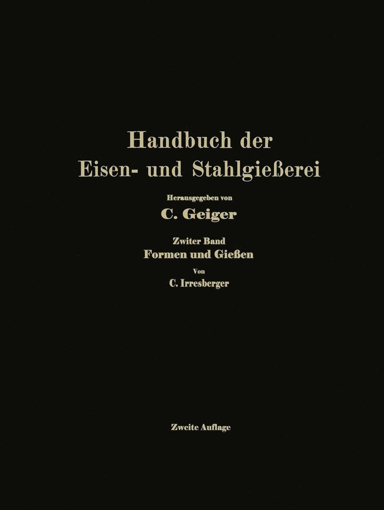 Handbuch der Eisen- und Stahlgieerei 1