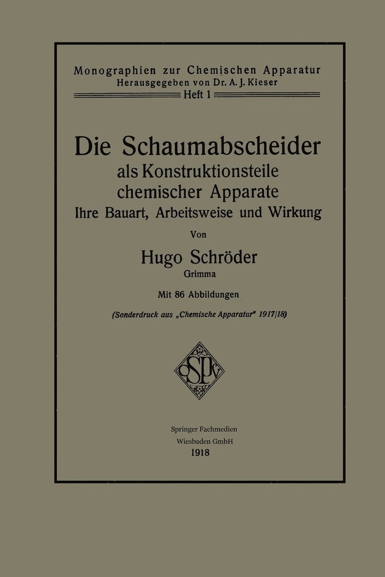 Die Schaumabscheider als Konstruktionsteile chemischer Apparate