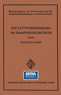 bokomslag Die Luftvorwrmung im Dampfkesselbetrieb