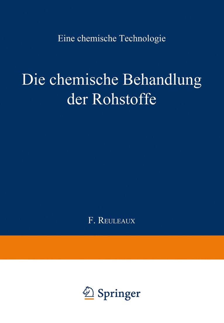 Die chemische Behandlung der Rohstoffe