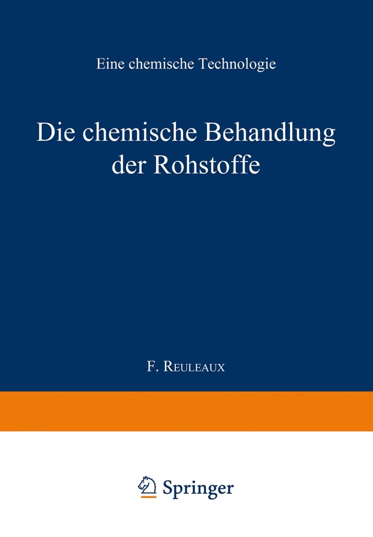 Die chemische Behandlung der Rohstoffe 1