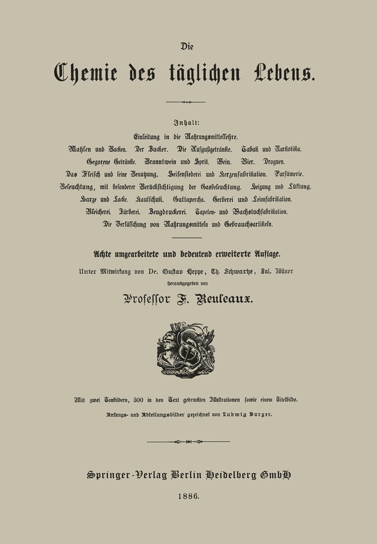 Gustav Heppe, Theodor Schwartze, Julius Zoellner - Die Chemie des täglichen Lebens, Häftad