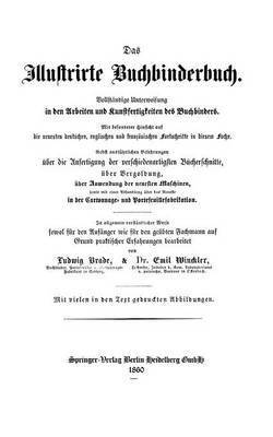 Das Illustrirte Buchbinderbuch