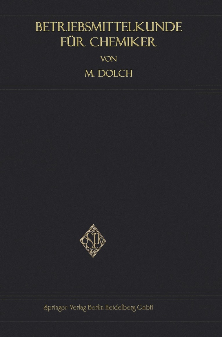 Moritz Dolch - Betriebsmittelkunde für Chemiker, Häftad