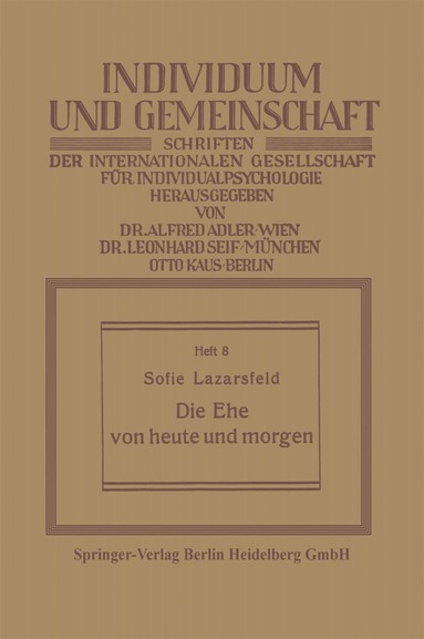Sofie Lazarsfeld - Die Ehe von heute und morgen, Häftad