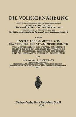 bokomslag Unsere Lebensmittel vom Standpunkt der Vitaminforschung